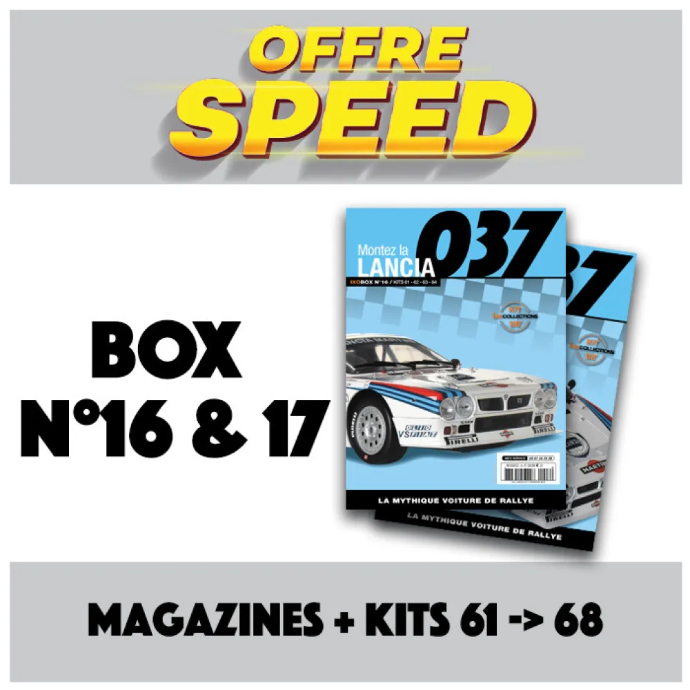 OFFRE DECOUVERTE - Lancia 037 BOX 16&17 IXO Collections